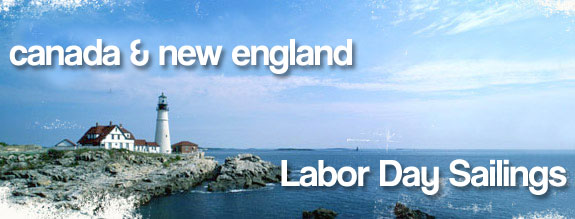 Labor Day Sailings Canada & New England