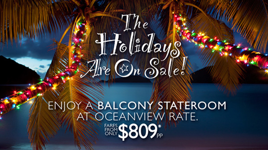 Holiday Cruise Sale, get a balcony stateroom for the price of an oceanview on Christmas and New Years cruises aboard MSC Cruises