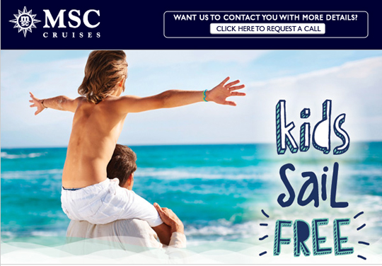 Kids sail FREE on any MSC Cruises ship to any destination