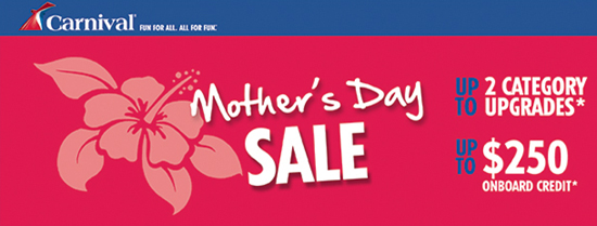 Carnival Mother's Day Sale