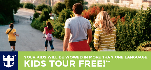 European Excursions Deal from RCCL: KIDS TOUR FREE!